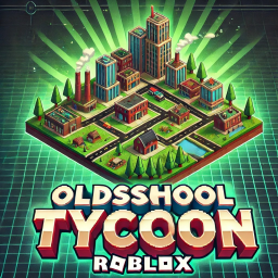 Old School Tycoon