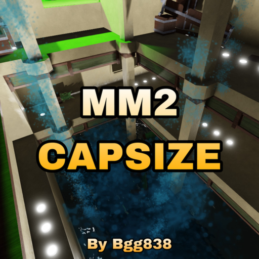 MM2 Capsize