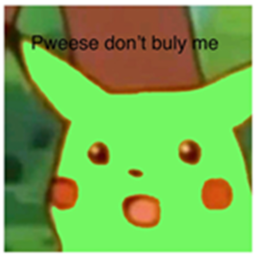 No don't buly me