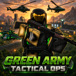 [🔥] GREEN ARMY: Tactical Ops