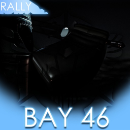 [RALLY] Bay 46