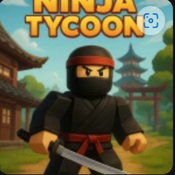 Ninja tycoon 🥷[NEW]