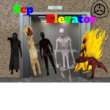The Scp Elevator (FULL REWORK IN PROGRESS)