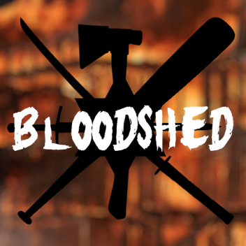 BLOODSHED [v0.6a]