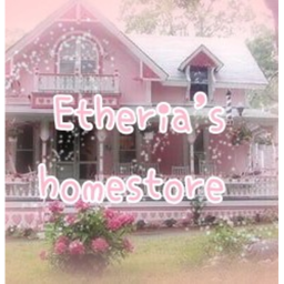 etheria。's homestore
