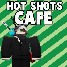 -Hot Shots Cafe-