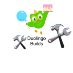 Duolingo Builds