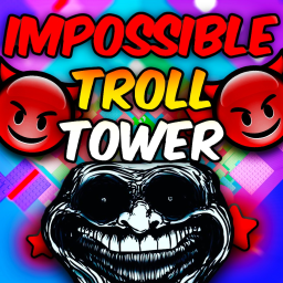[👟] Impossible Troll Tower😈