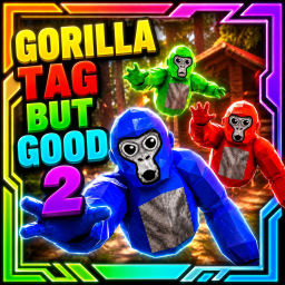 Gorilla Tag But Good 2 🦍