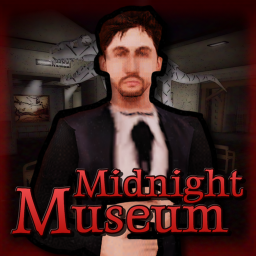 Midnight Museum [HORROR]