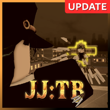 [GAME MOVED] JoJo: Timestop Battlegrounds