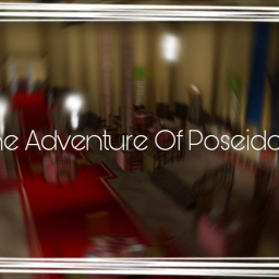 The Adventure of Poseidon (NEW!)