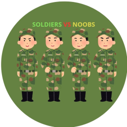 SOLDIERS Vs NOOBS