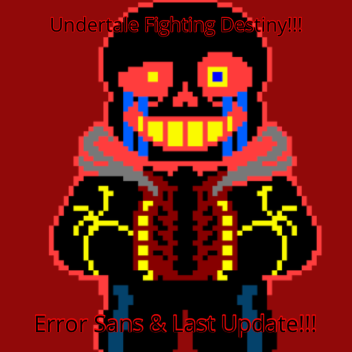 Undertale Fighting Destiny