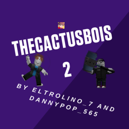 TheCactusBois #