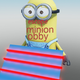 Escape the minion obby!
