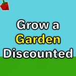 Grow a Garden Discounted