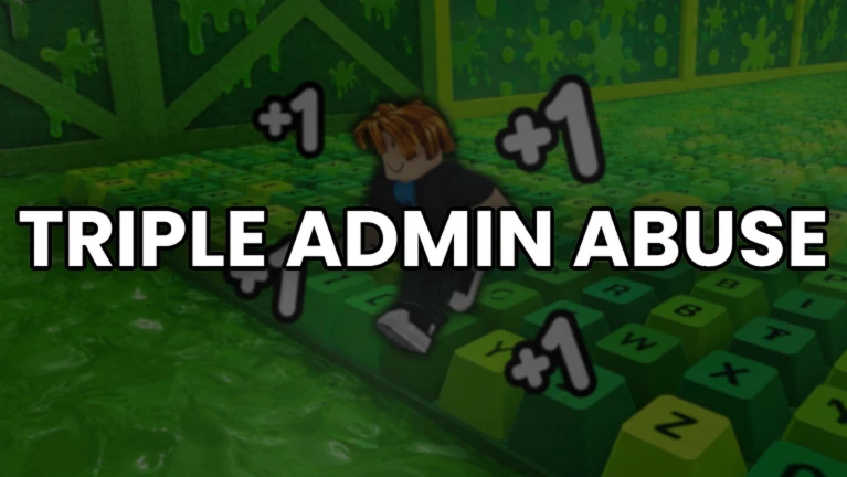 TRIPLE ADMIN ABUSE