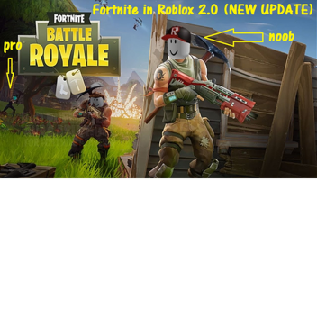 Fortnite in Roblox 2.0 (NEW UPDATE)