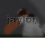 jaylon :P