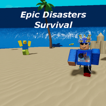 [Sword Fights!] Epic Disasters Survival!