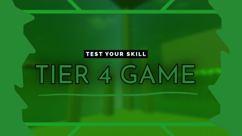 Tier 4 Game