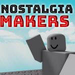 Nostalgia Makers