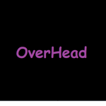 OverHead [Ro-Ghoul]