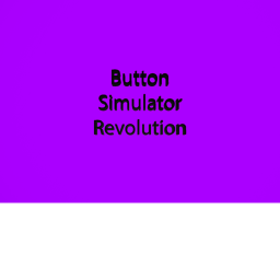 Button Simulator Revolution (BIG UPDATE)