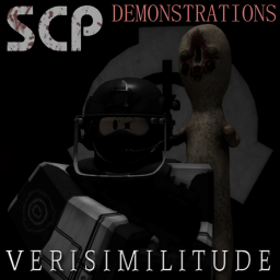 [VR] SCP Demonstrations VERISIMILITUDE