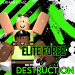 Elite Force of Destruction