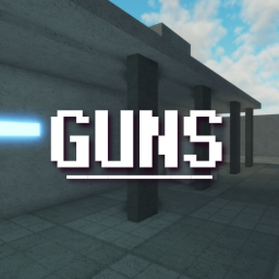 GUNS