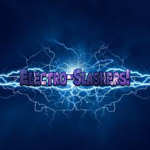 Electro-Slashers!