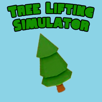 🌲 Tree Lifting Simulator 🌲