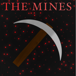 The Mine {Horror}