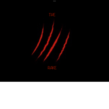 The Rake [bETA] V3 REMAKE