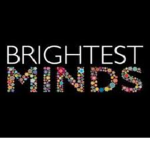 The Brightest Minds