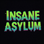 Insane Asylum Community