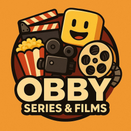 🎬 OBBY FILMS & SERIES (+10 LVL)