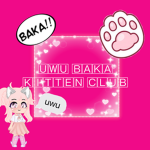 UwU Baka kitten club