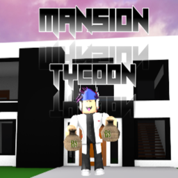 🏡Mansion Tycoon Tycoon Tycoon Tycoon Tycoon!