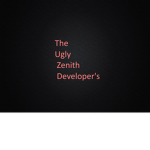 The Ugly Zenith Developer's