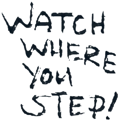FNV - "WATCH WHERE YOU STEP!" Graffiti Roblox decal