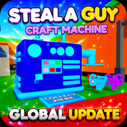[🌍]Steal a Guy