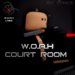 W.O.A.H Court Room