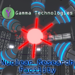 Gamma Technologies Nuclear Research Facility