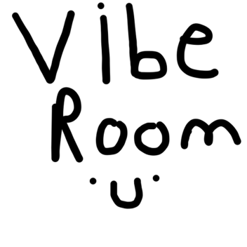 vibe room c: