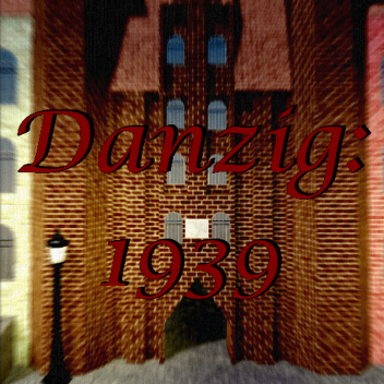 Danzig: 1939