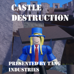 Castle Destruction