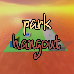 park hangout *update!*